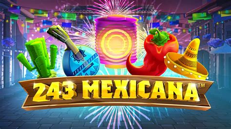243 Mexicana 3